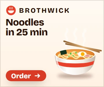 Brothwick: Noodles in 25 min. Order.